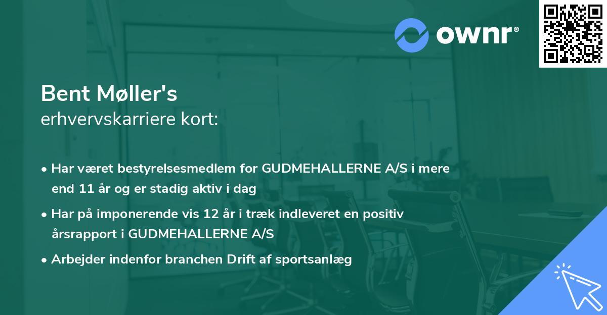 Bent Møller's erhvervskarriere kort