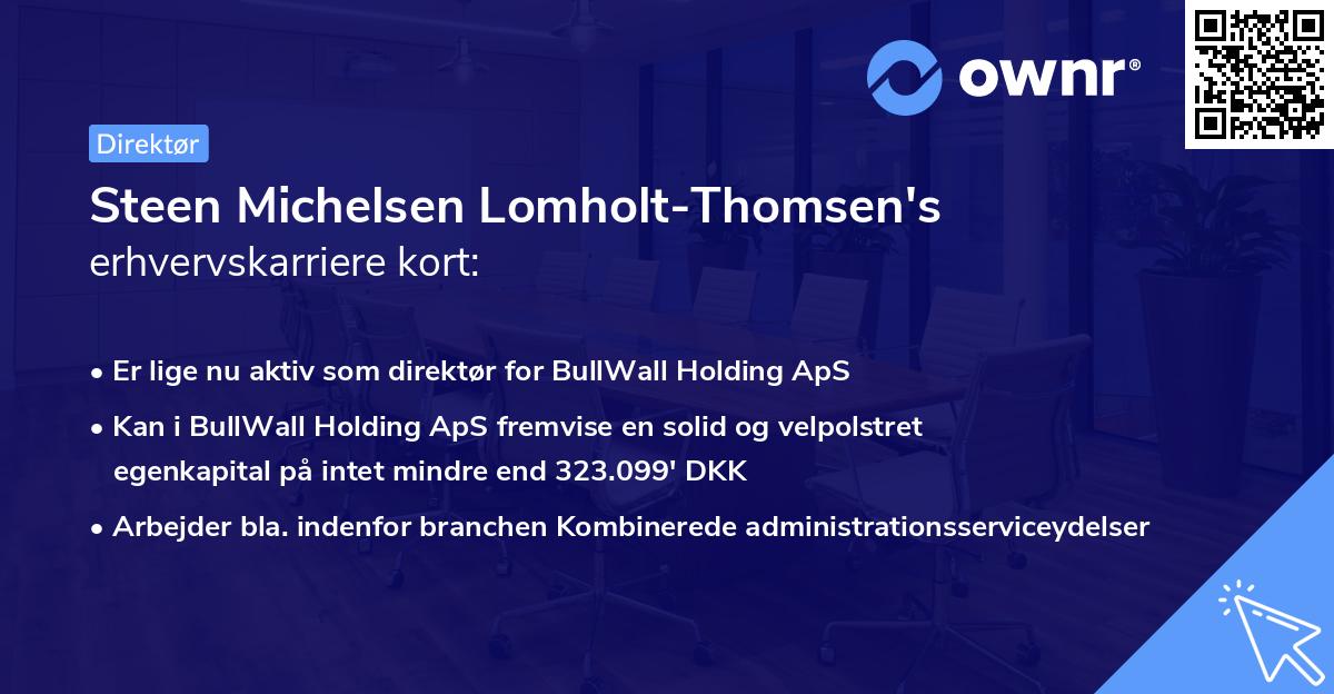 Steen Michelsen Lomholt-Thomsen's erhvervskarriere kort
