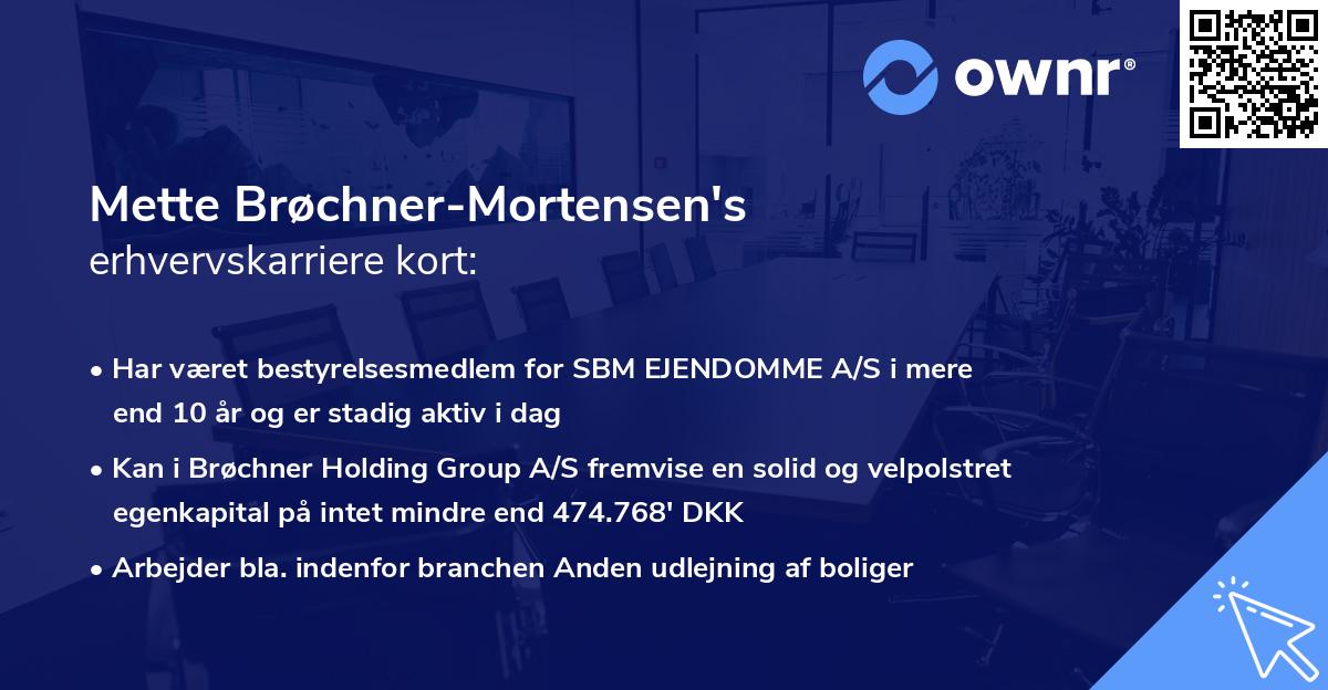 Mette Brøchner-Mortensen's erhvervskarriere kort