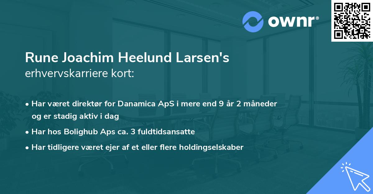 Rune Joachim Heelund Larsen's erhvervskarriere kort