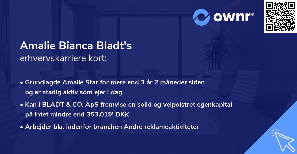 Amalie Bianca Bladt's erhvervskarriere kort