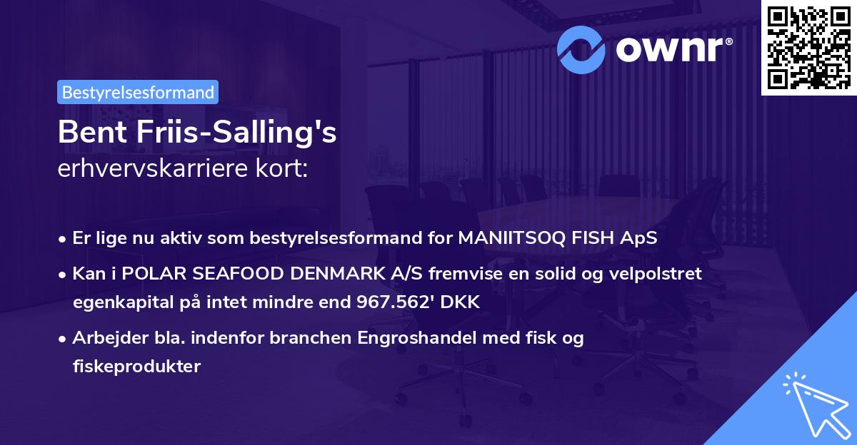 Bent Friis-Salling's erhvervskarriere kort