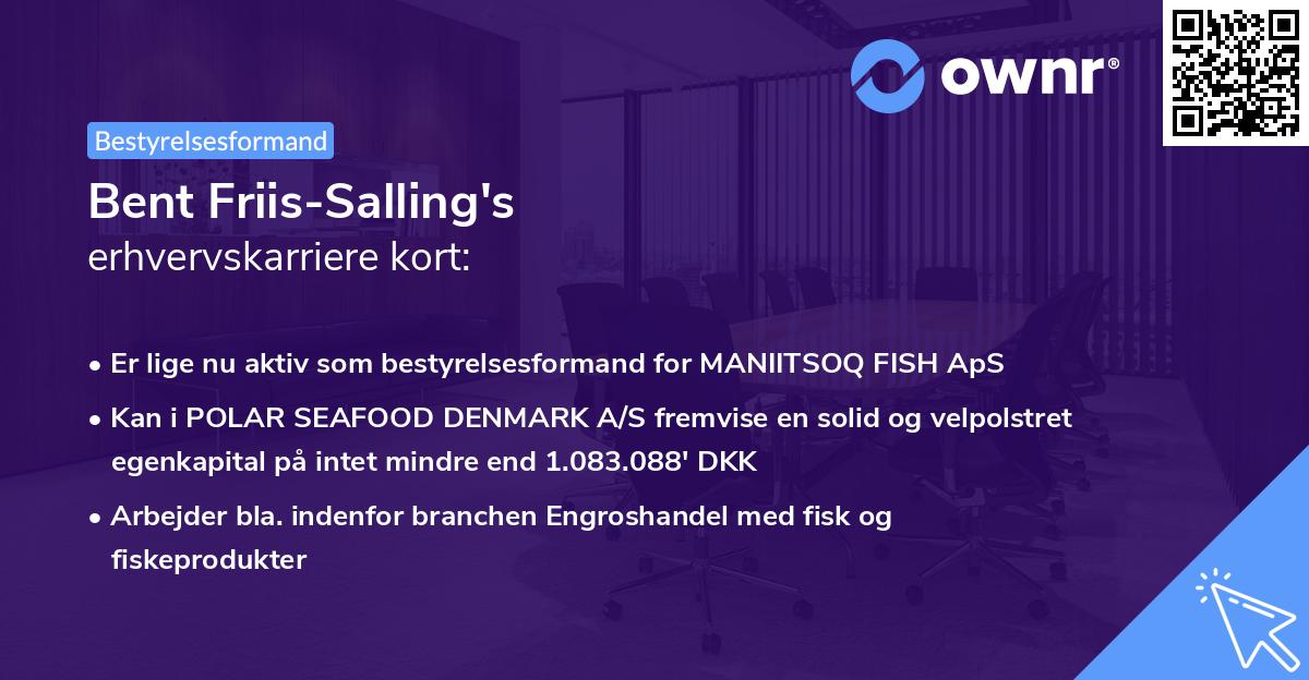Bent Friis-Salling's erhvervskarriere kort