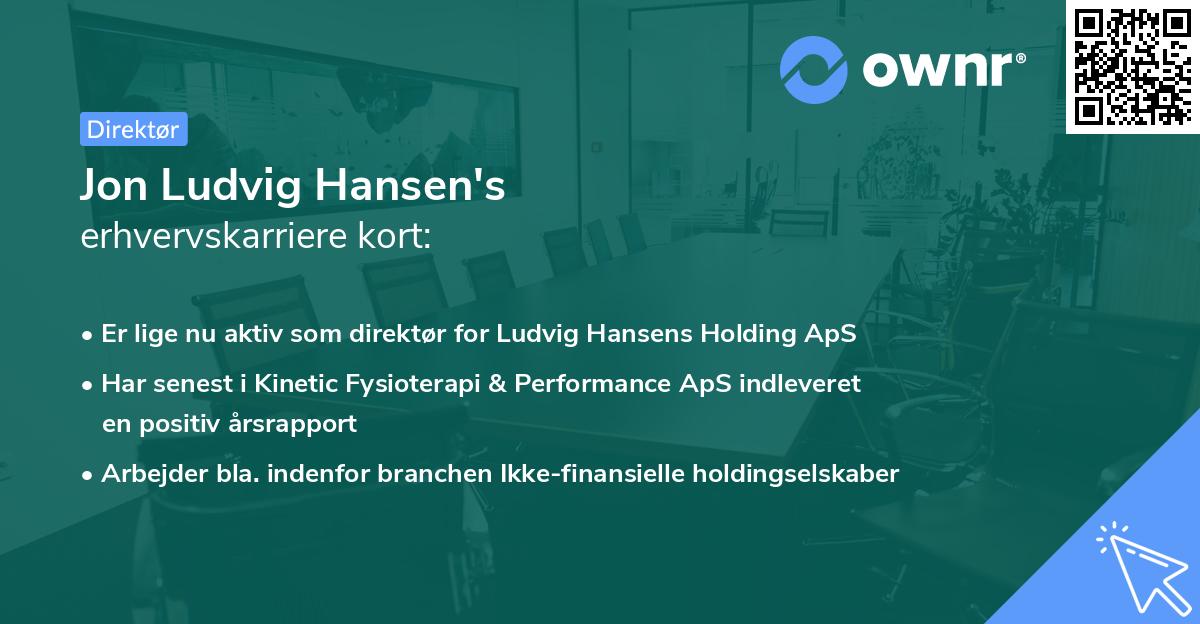 Jon Ludvig Hansen's erhvervskarriere kort