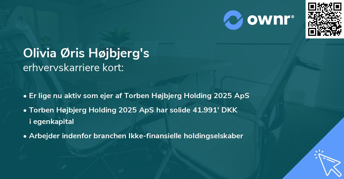 Olivia Øris Højbjerg's erhvervskarriere kort
