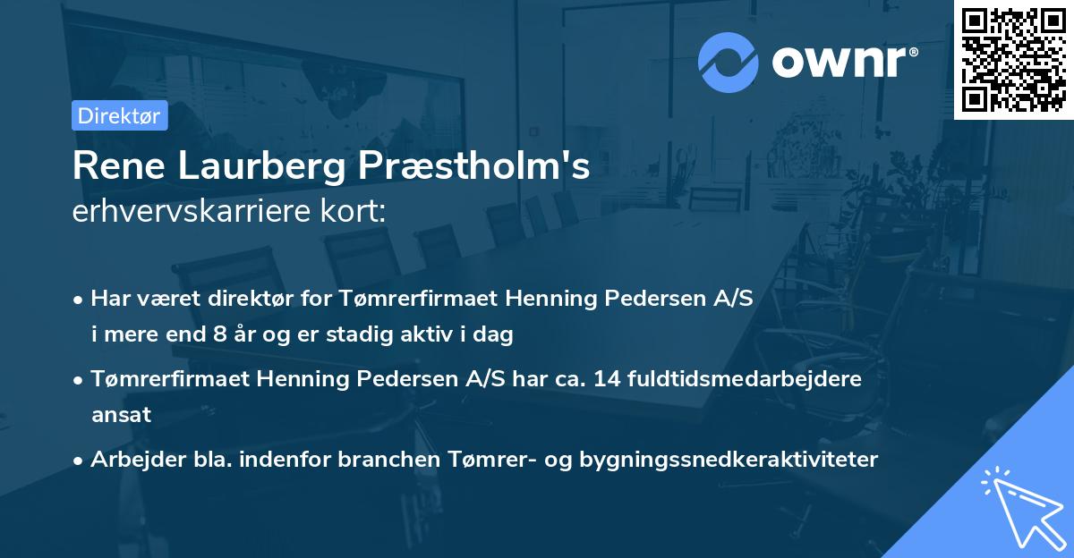 Rene Laurberg Præstholm's erhvervskarriere kort