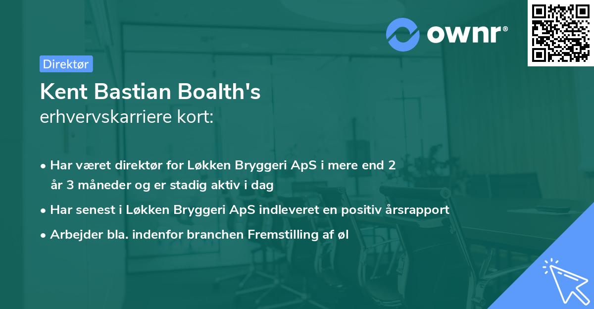 Kent Bastian Boalth's erhvervskarriere kort