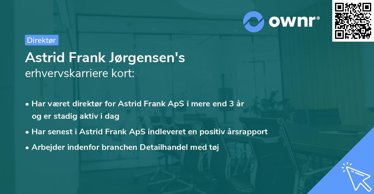 Astrid Frank Jørgensen's erhvervskarriere kort