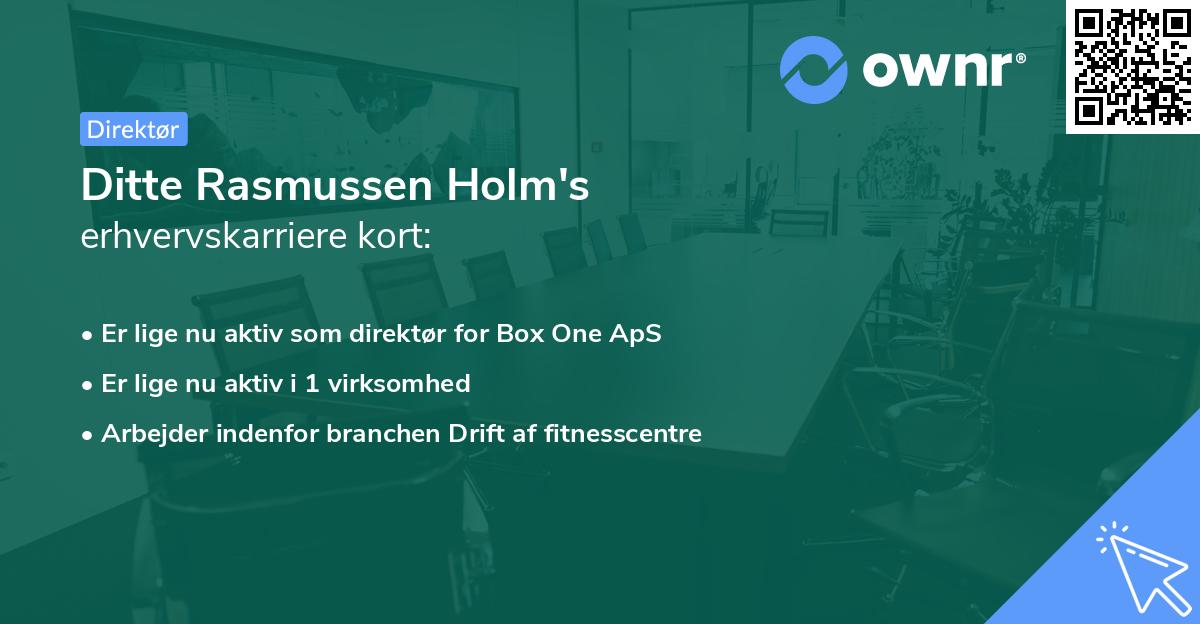 Ditte Rasmussen Holm's erhvervskarriere kort