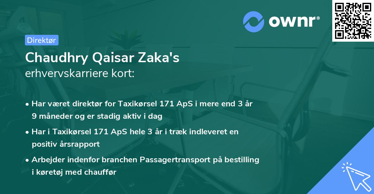Chaudhry Qaisar Zaka's erhvervskarriere kort