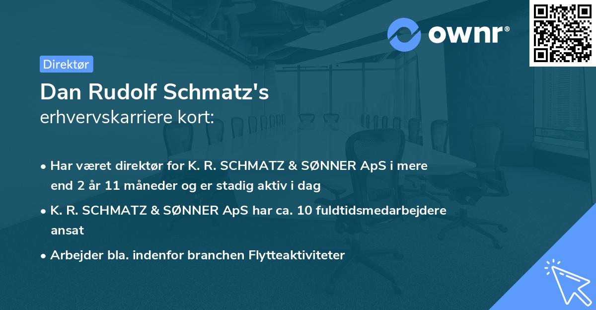 Dan Rudolf Schmatz's erhvervskarriere kort