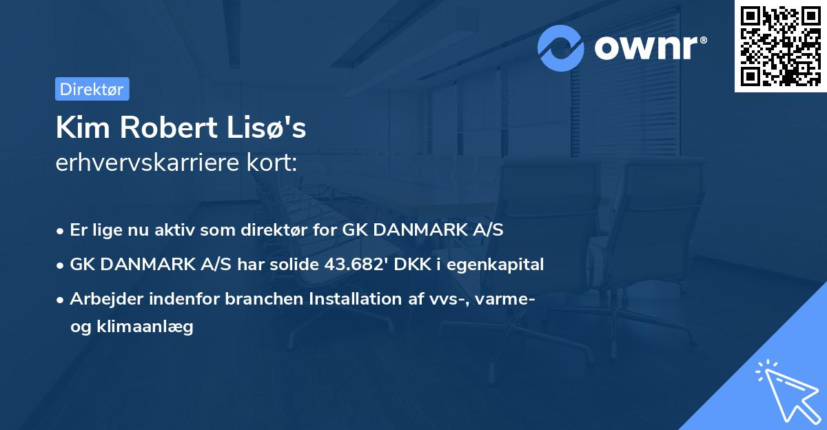 Kim Robert Lisø's erhvervskarriere kort