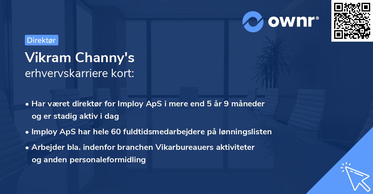 Vikram Channy's erhvervskarriere kort