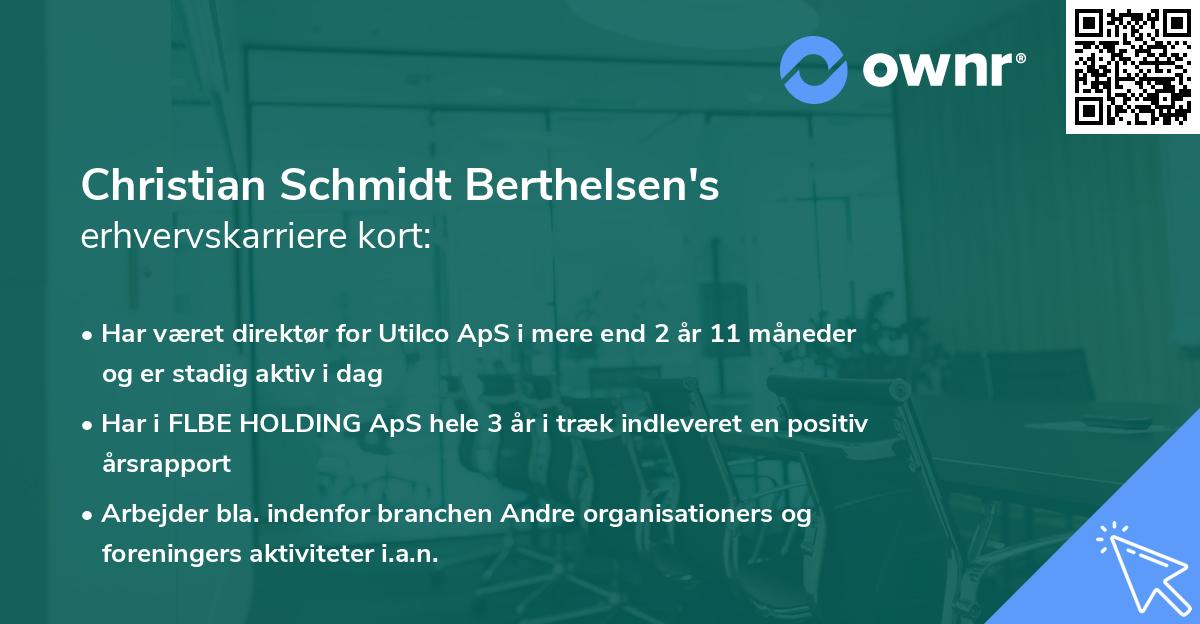 Christian Schmidt Berthelsen's erhvervskarriere kort