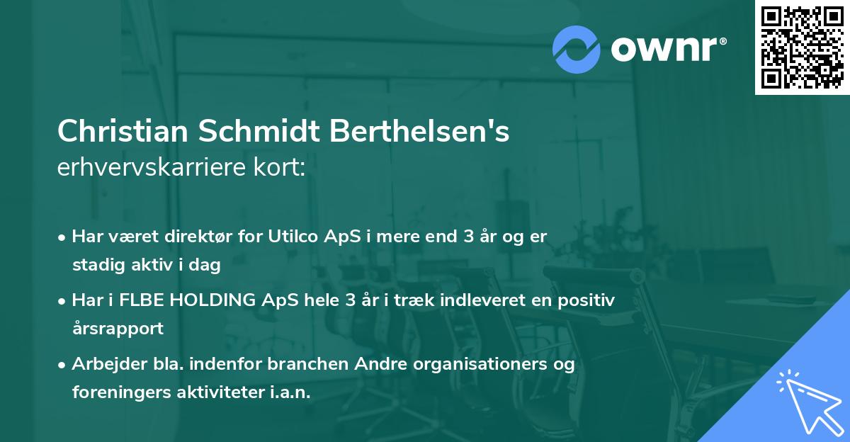Christian Schmidt Berthelsen's erhvervskarriere kort