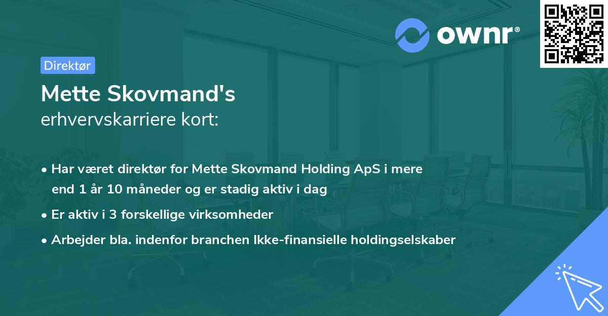 Mette Skovmand's erhvervskarriere kort