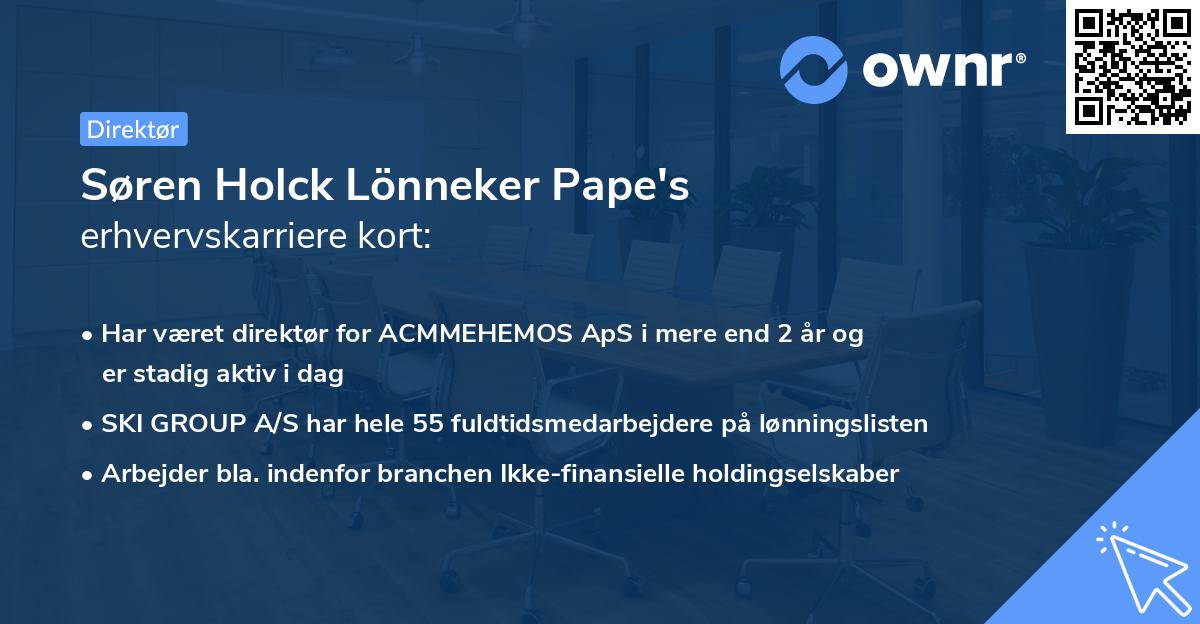 Søren Holck Lönneker Pape's erhvervskarriere kort