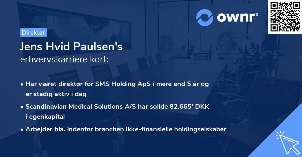 Jens Hvid Paulsen's erhvervskarriere kort