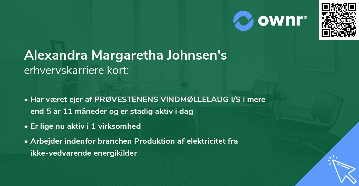 Alexandra Margaretha Johnsen's erhvervskarriere kort