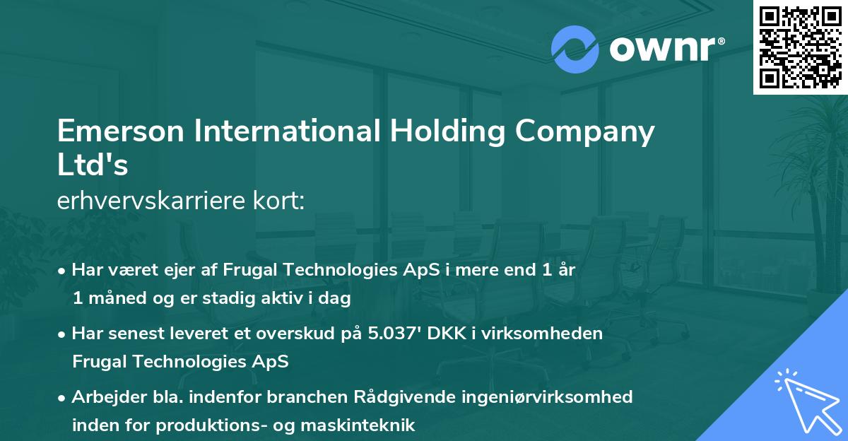 Emerson International Holding Company Ltd's erhvervskarriere kort