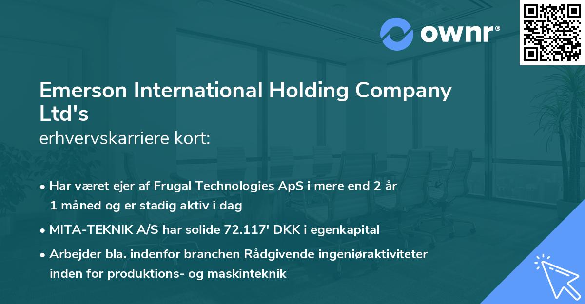Emerson International Holding Company Ltd's erhvervskarriere kort