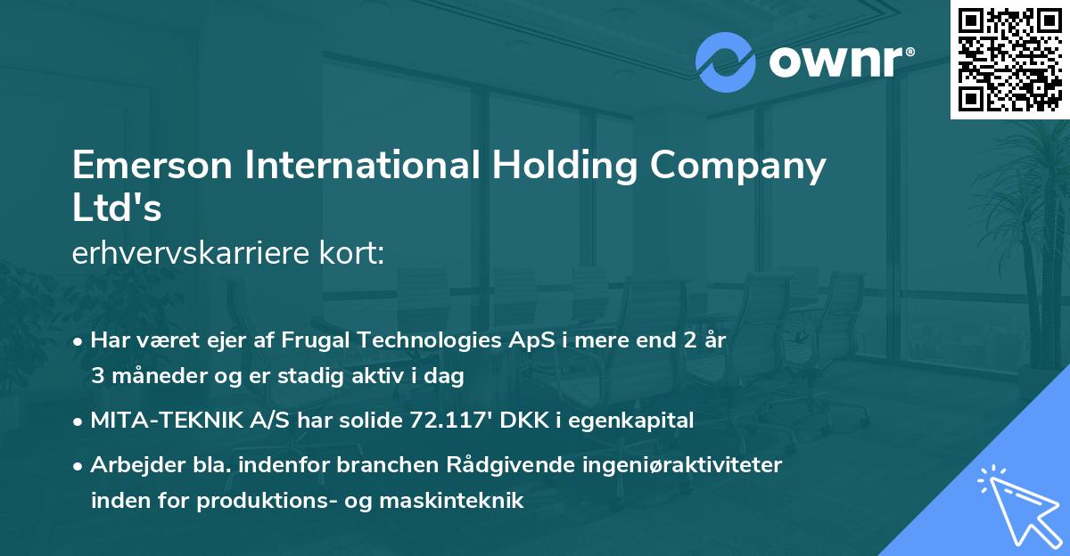 Emerson International Holding Company Ltd's erhvervskarriere kort