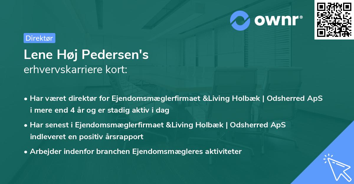 Lene Høj Pedersen's erhvervskarriere kort
