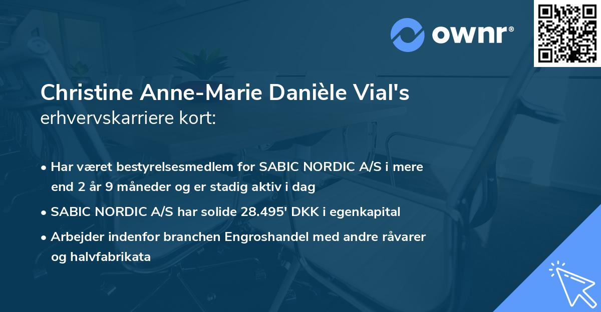 Christine Anne-Marie Danièle Vial's erhvervskarriere kort