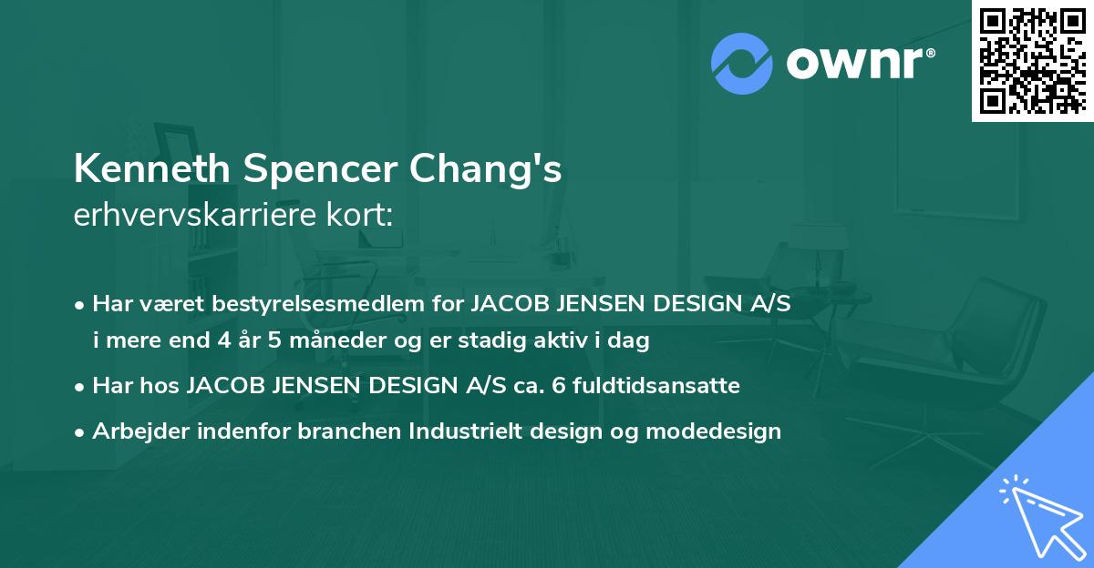 Kenneth Spencer Chang's erhvervskarriere kort
