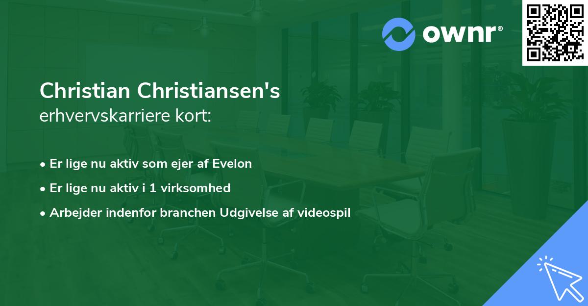 Christian Christiansen's erhvervskarriere kort