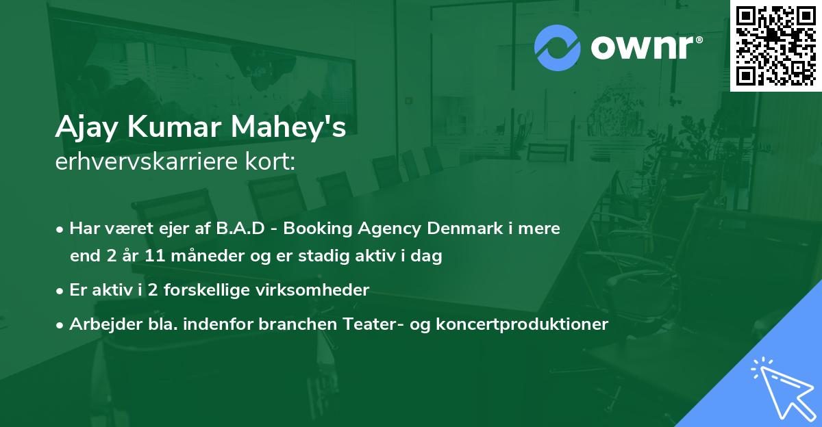 Ajay Kumar Mahey's erhvervskarriere kort
