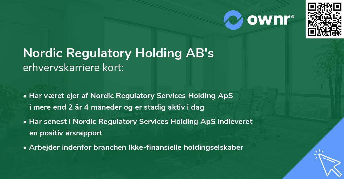 Nordic Regulatory Holding AB's erhvervskarriere kort