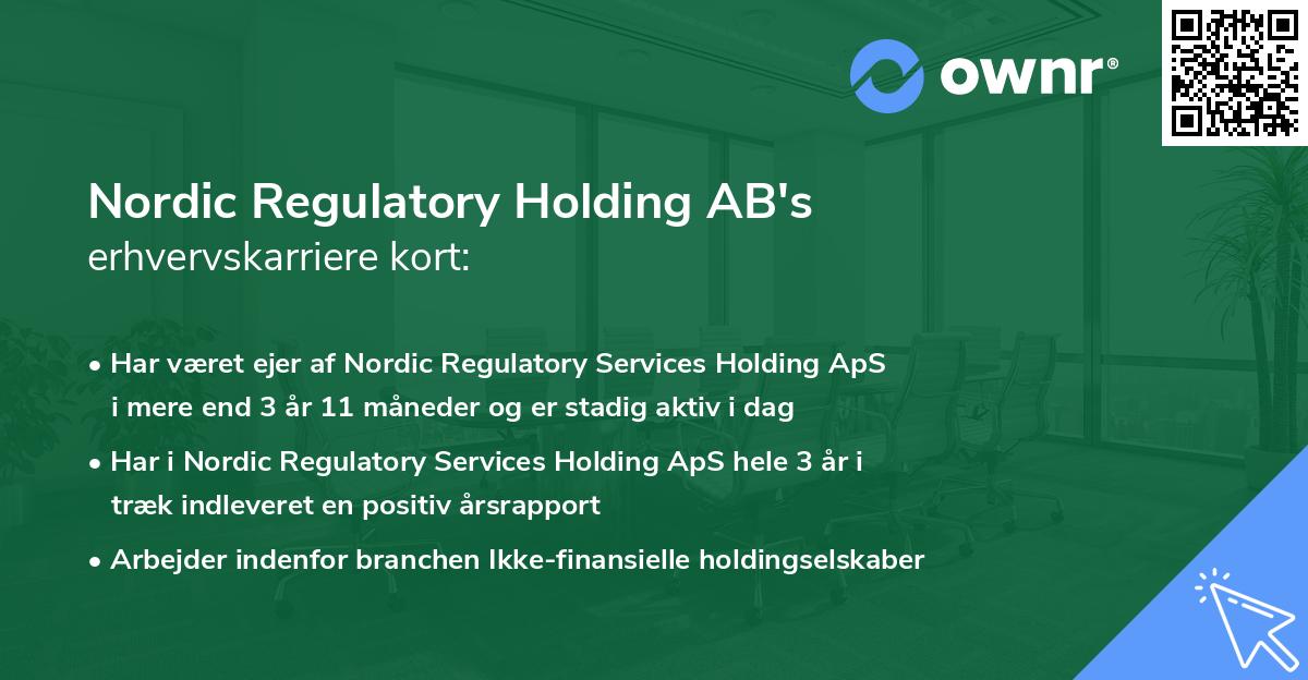 Nordic Regulatory Holding AB's erhvervskarriere kort