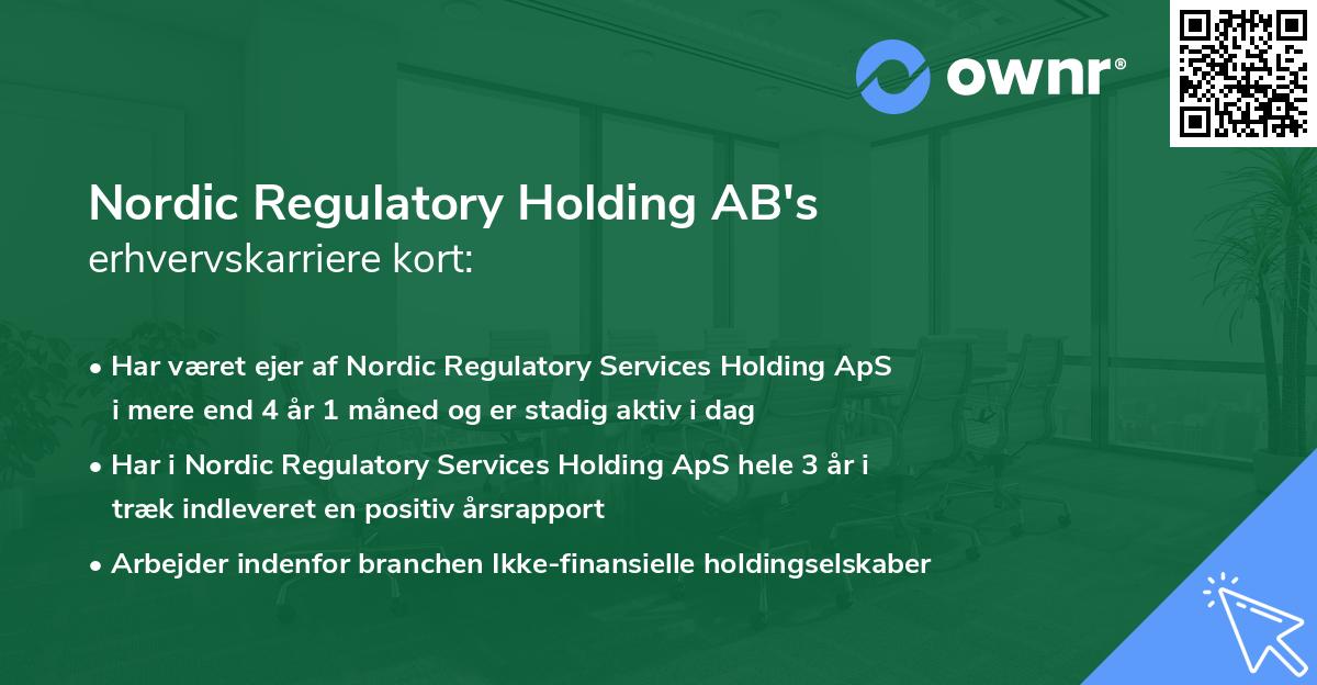 Nordic Regulatory Holding AB's erhvervskarriere kort