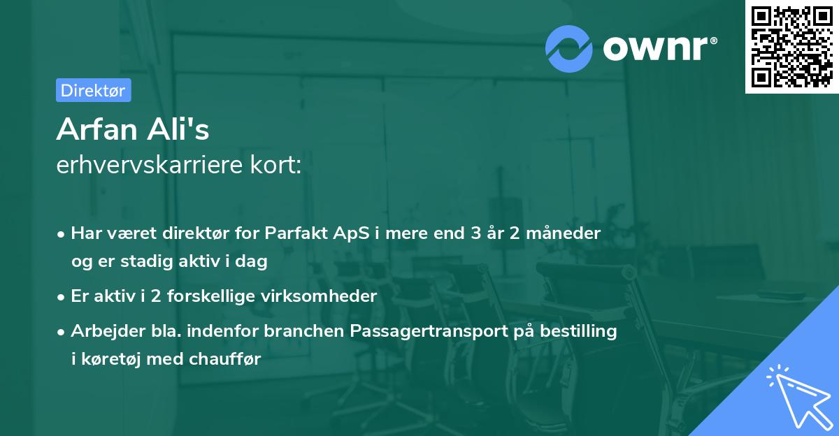 Arfan Ali's erhvervskarriere kort