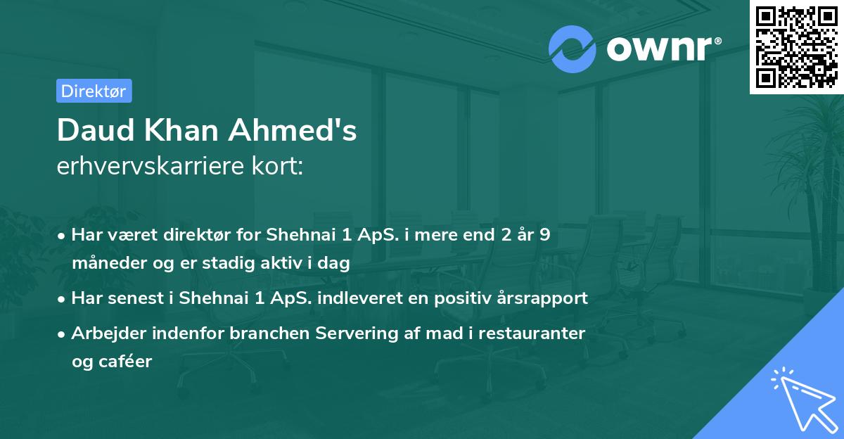 Daud Khan Ahmed's erhvervskarriere kort