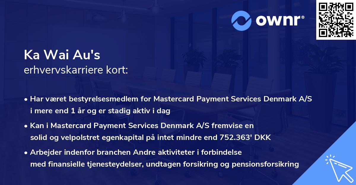 Ka Wai Au's erhvervskarriere kort