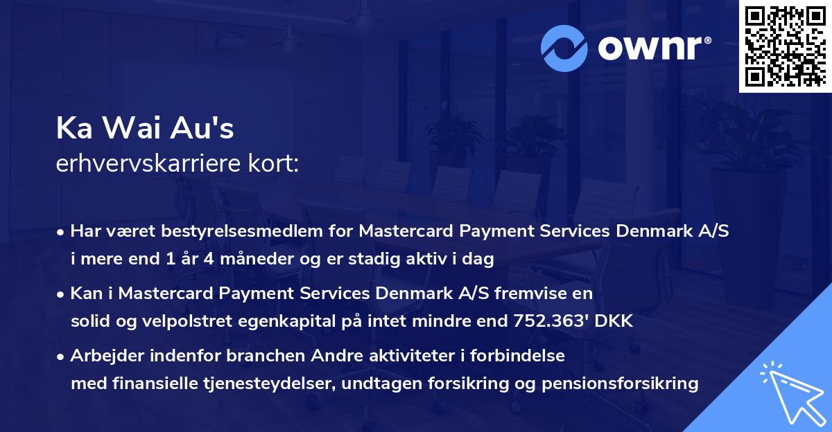 Ka Wai Au's erhvervskarriere kort