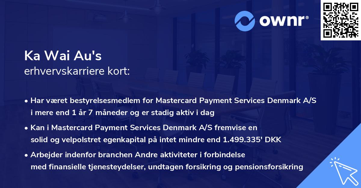 Ka Wai Au's erhvervskarriere kort