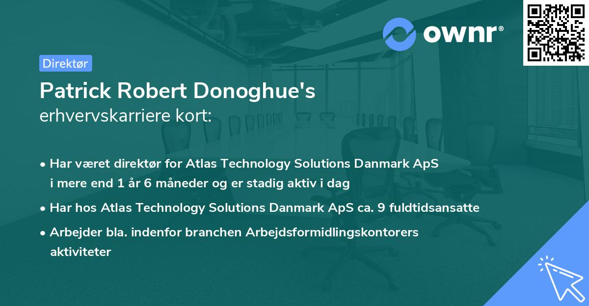 Patrick Robert Donoghue's erhvervskarriere kort