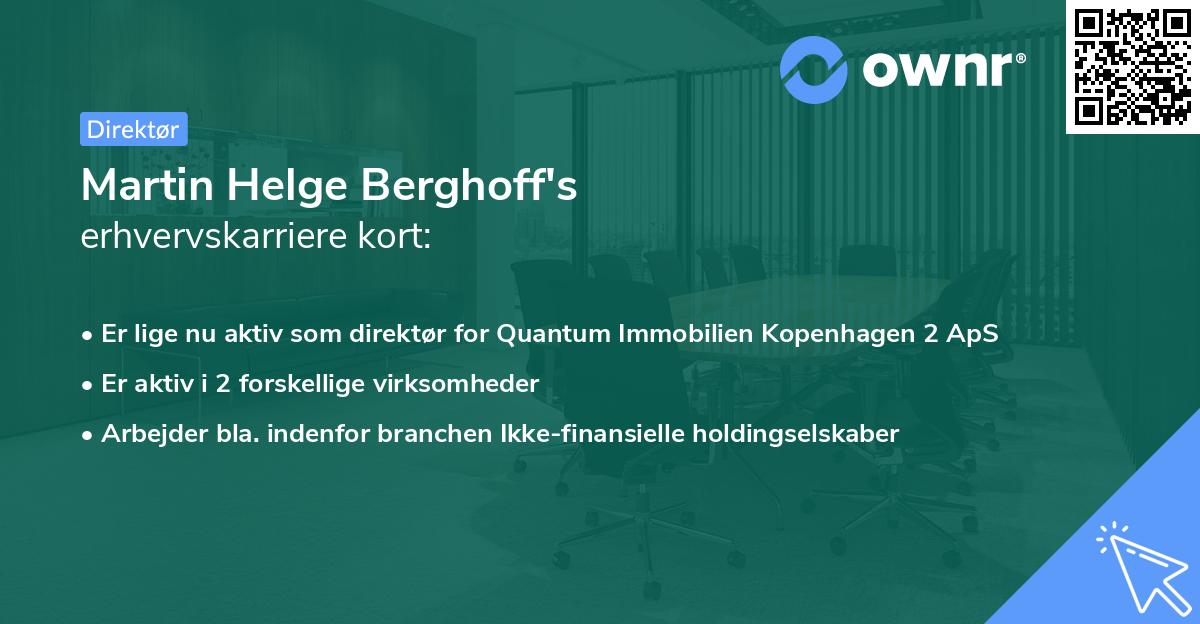Martin Helge Berghoff's erhvervskarriere kort