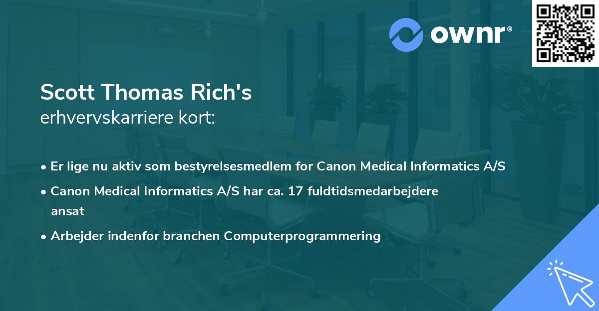 Scott Thomas Rich's erhvervskarriere kort