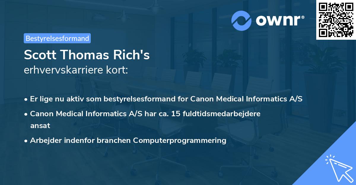 Scott Thomas Rich's erhvervskarriere kort