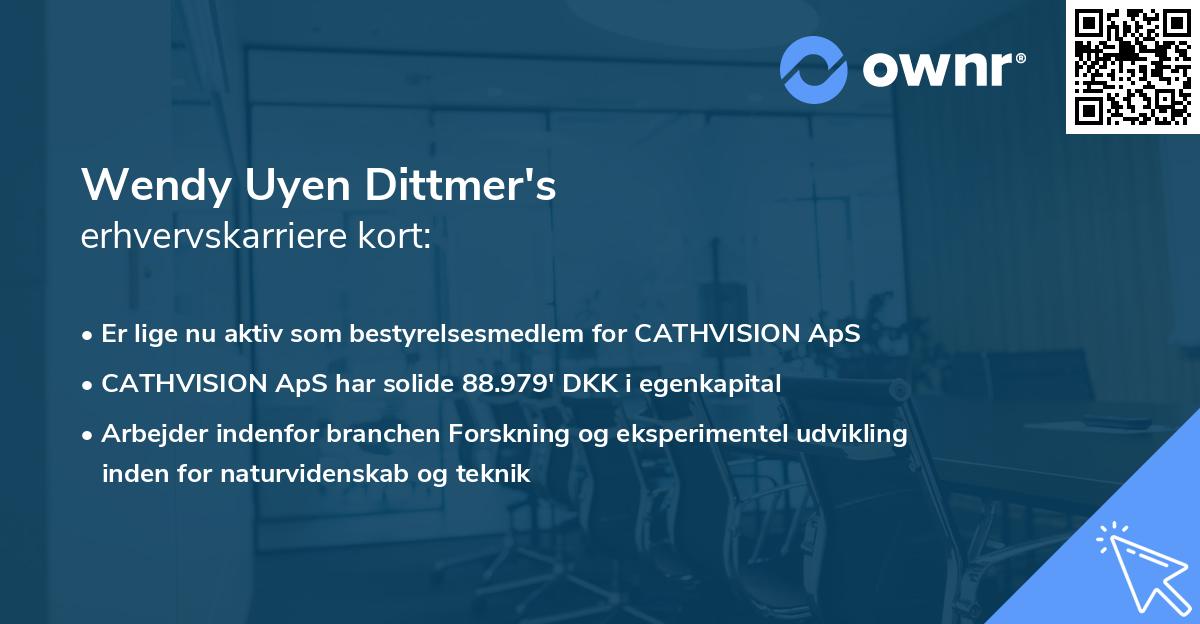 Wendy Uyen Dittmer's erhvervskarriere kort