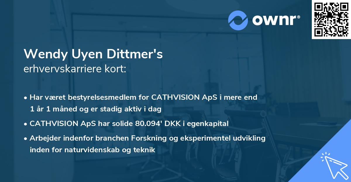 Wendy Uyen Dittmer's erhvervskarriere kort