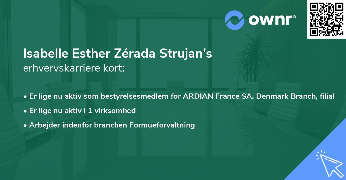Isabelle Esther Zérada Strujan's erhvervskarriere kort