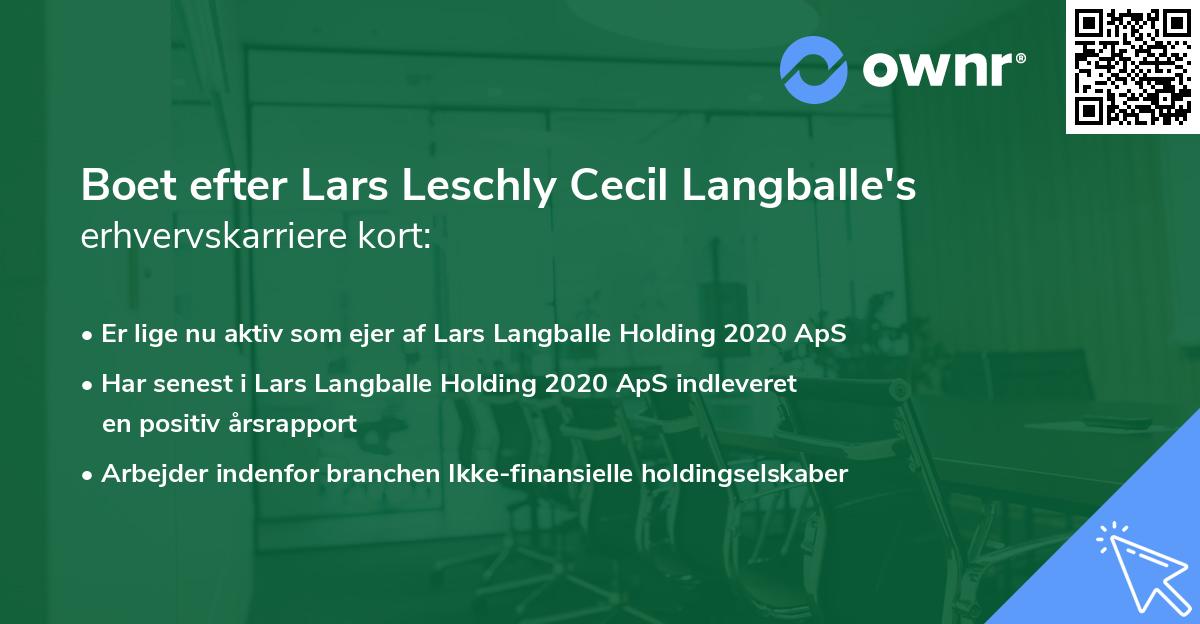 Boet efter Lars Leschly Cecil Langballe's erhvervskarriere kort