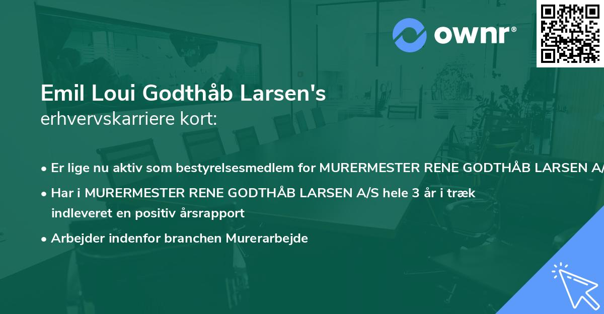 Emil Loui Godthåb Larsen's erhvervskarriere kort