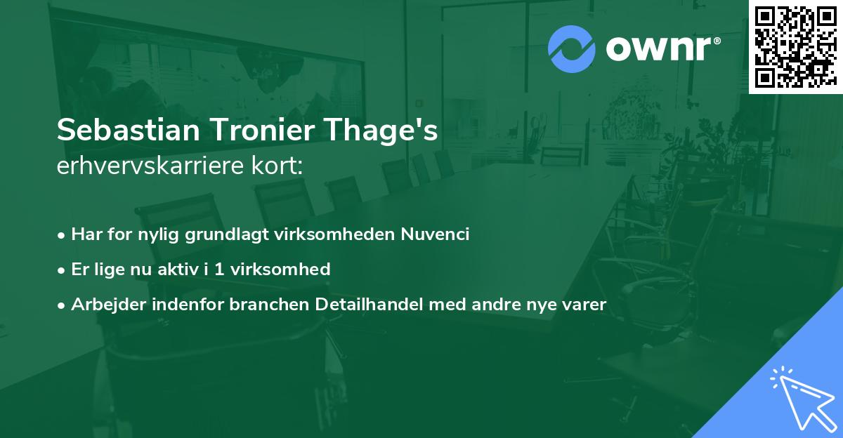 Sebastian Tronier Thage's erhvervskarriere kort