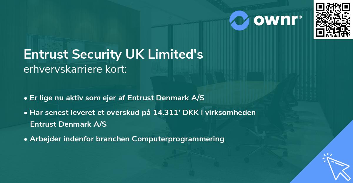 Entrust Security UK Limited's erhvervskarriere kort